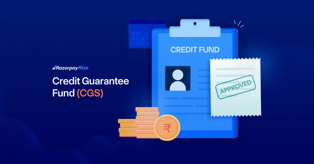 Credit Guarantee Fund for Startups | Razorpay Rize