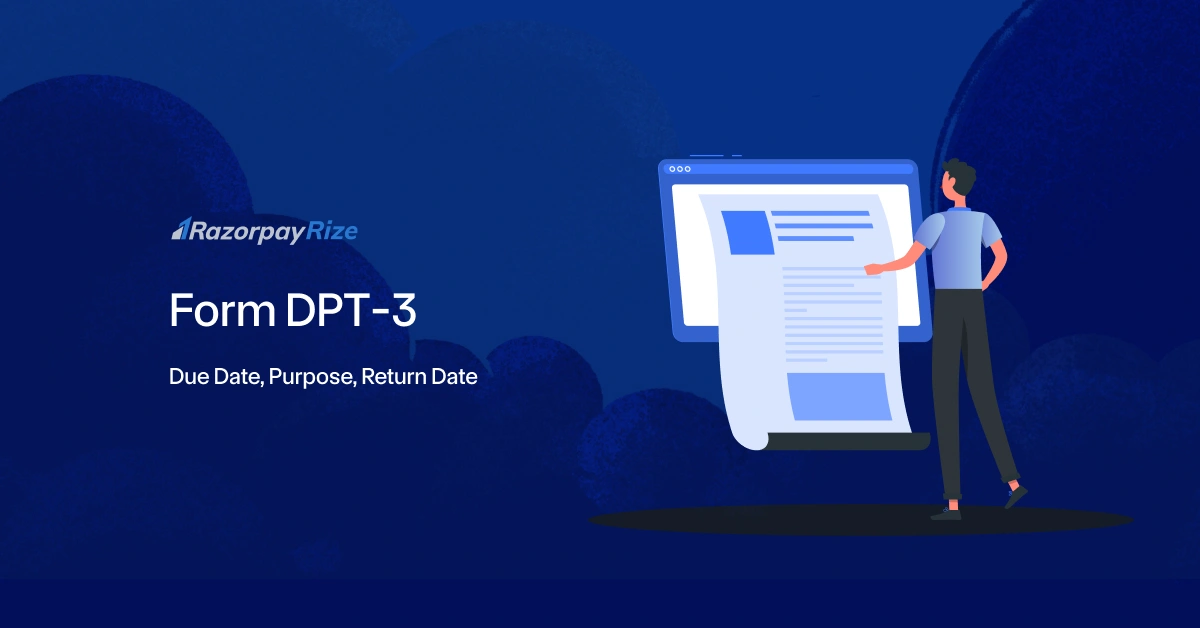 Form DPT-3: Due Date, Purpose, Return Date