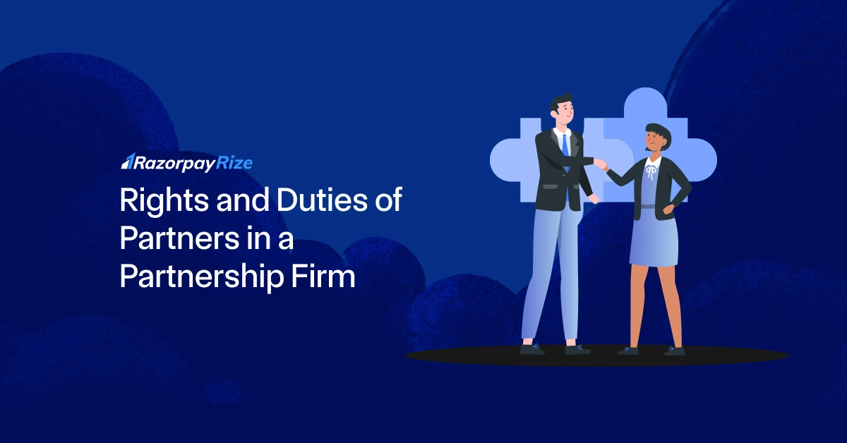 Rights and Duties of Partners in a Partnership Firm