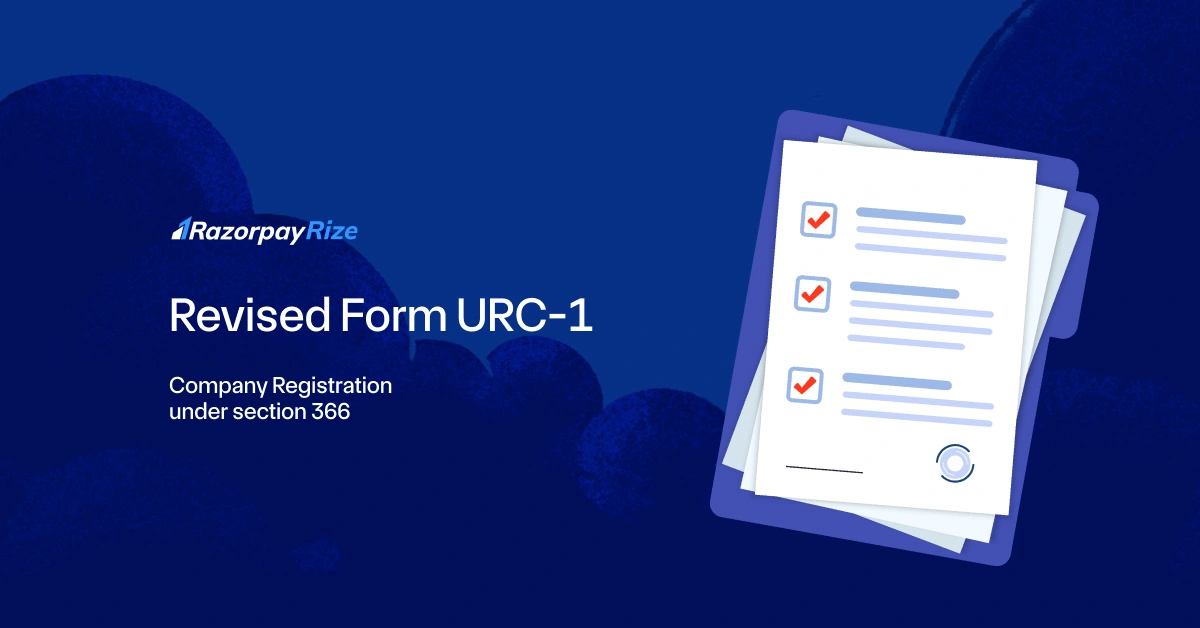 Revised Form URC-1: Company Registration under Section 366 of the Companies Act
