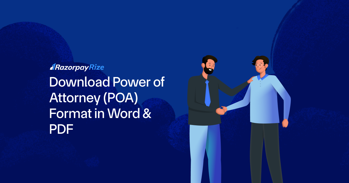 Power of Attorney (POA) in India: Meaning, Types & Process Explained