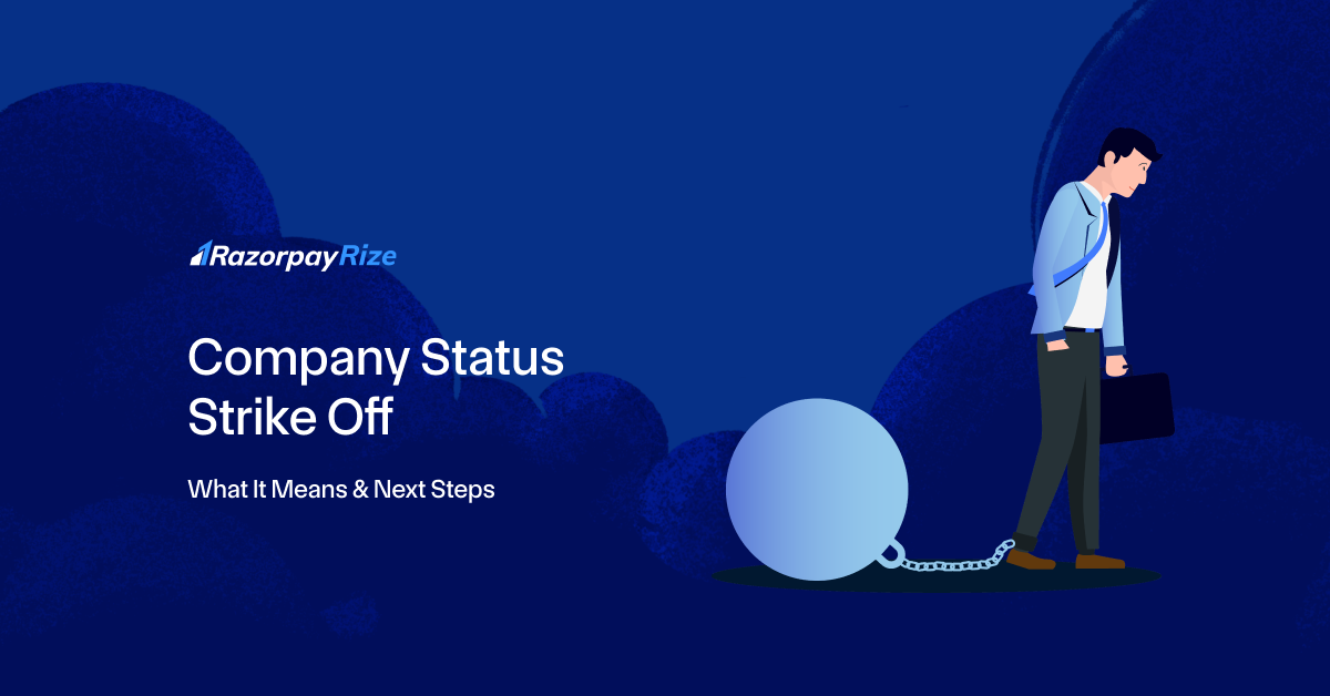 Company Status Strike-Off Meaning Explained