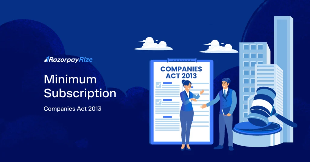 Minimum Subscription- Companies Act 2013