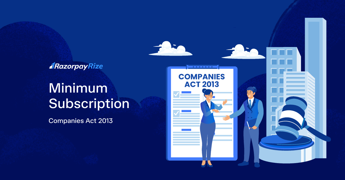 Minimum Subscription- Companies Act 2013
