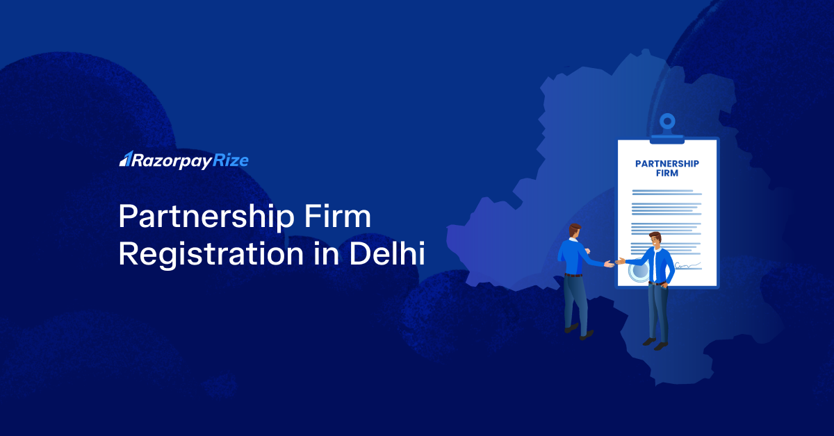 Partnership Firm Registration in Delhi