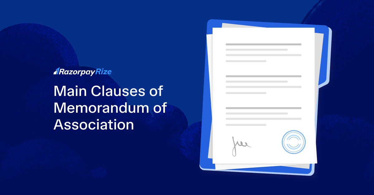 Main Clauses of Memorandum of Association