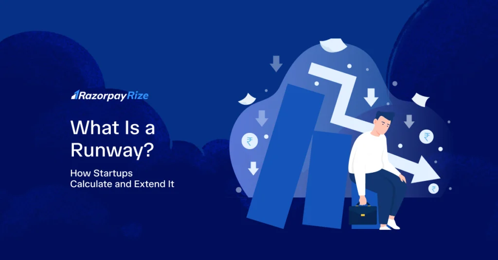 What Is a Runway? How do Startups Calculate and Extend It?