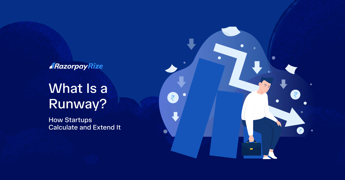 What Is a Runway? How do Startups Calculate and Extend It?