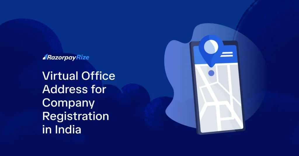 Virtual Office Address for Company Registration in India