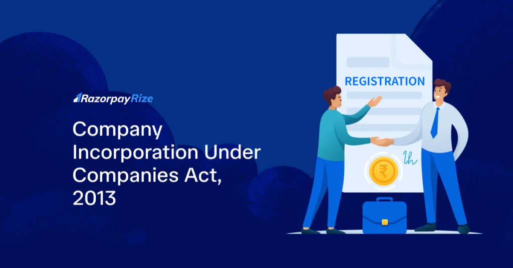 Company Incorporation Under Companies Act, 2013