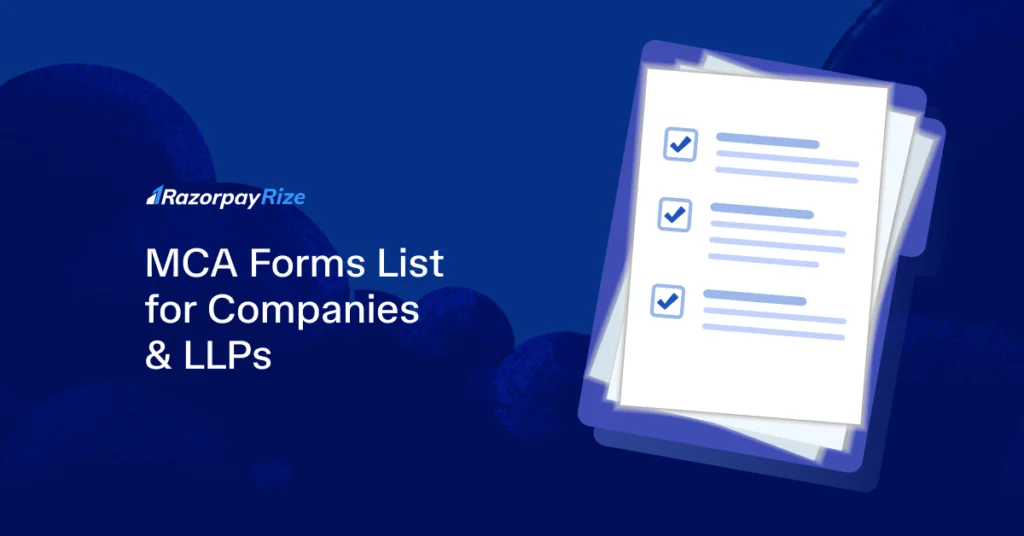 MCA Forms List for Companies and LLPs: A Complete Guide