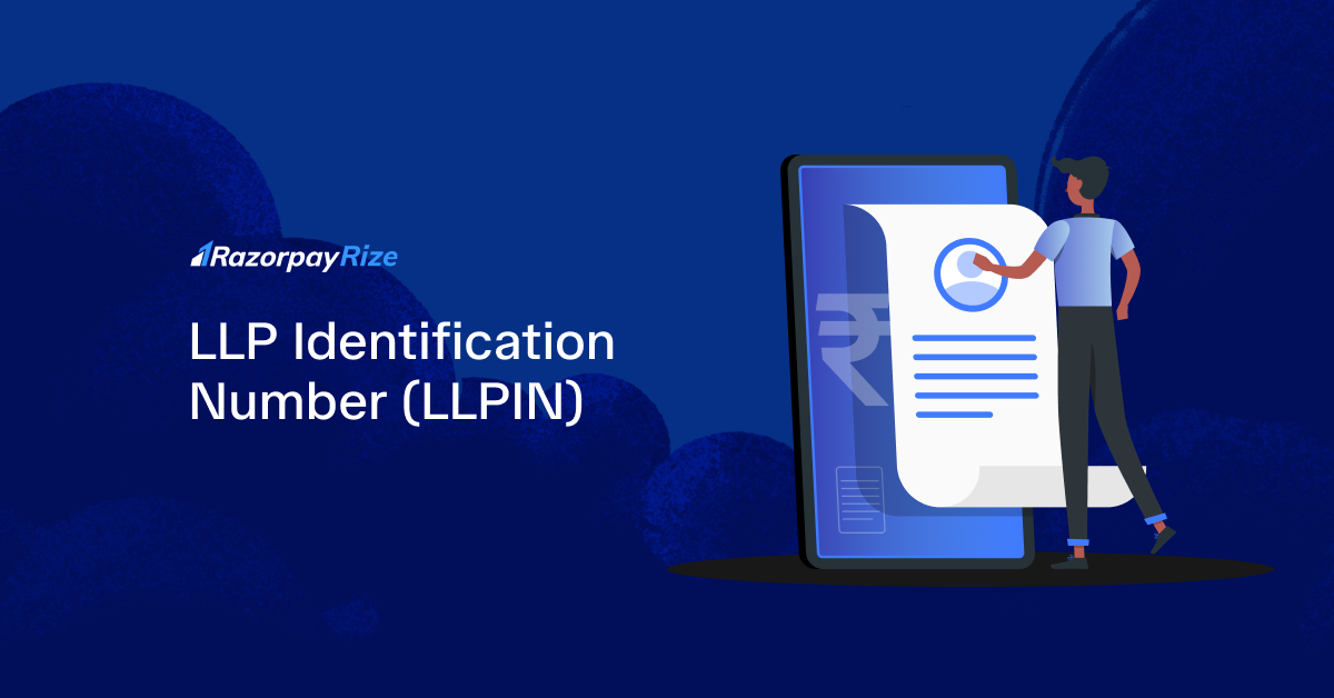 What Is an LLP Identification Number (LLPIN)?