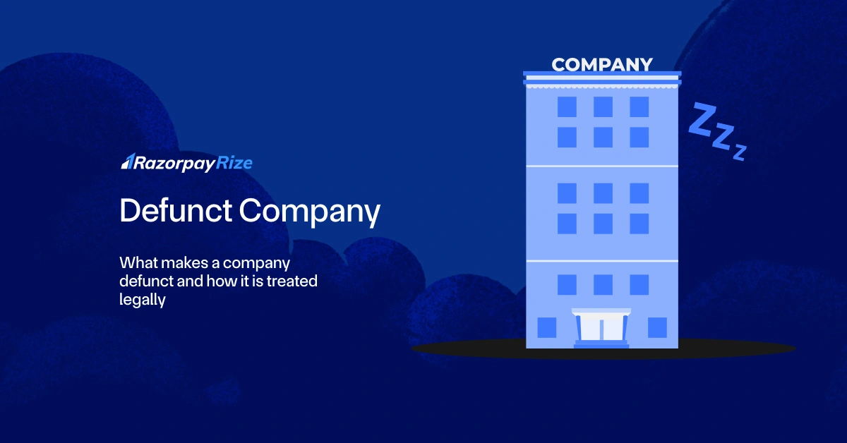 Defunct Company: Definition, Causes, and Example