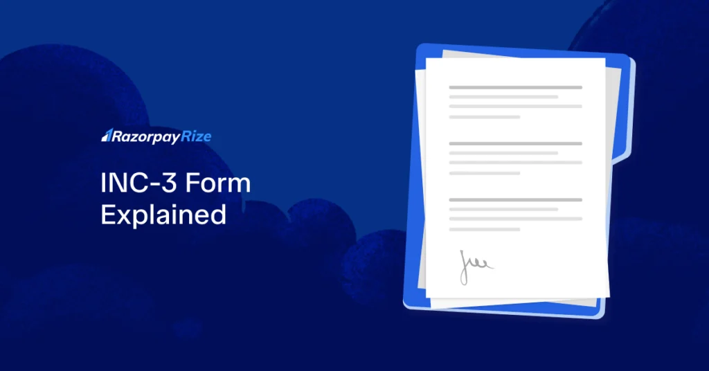 What is Form INC-3 & Its Importance for OPC in India?