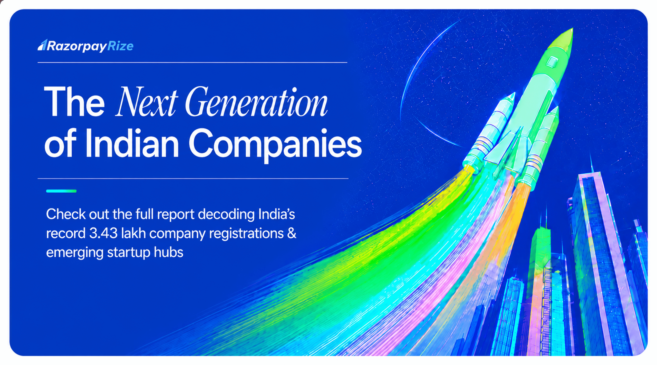 The Next Generation of Indian Companies: FY 25-26 Incorporation Report