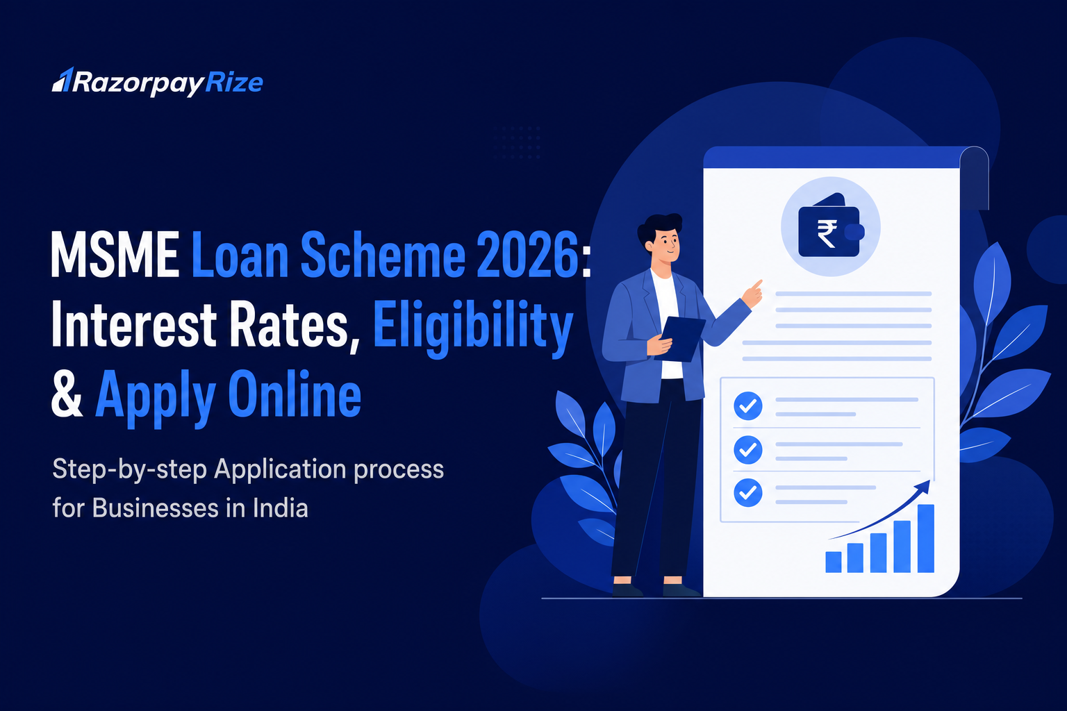 MSME Loan Scheme 2026- Interest Rate, How to Apply?